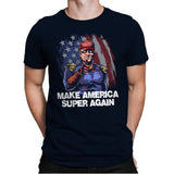 Make America Super Again - Mens Premium T-Shirts RIPT Apparel Small / Midnight Navy