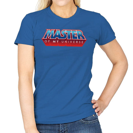 Master Of My Universe - Womens T-Shirts RIPT Apparel Small / Royal