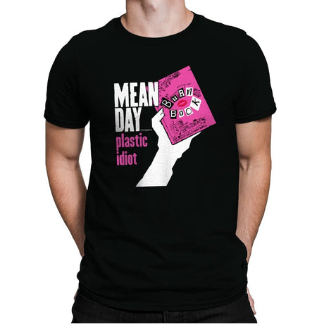 Mean Day - Mens Premium T-Shirts RIPT Apparel Small / Black