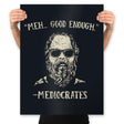 Mediocrates - Prints Posters RIPT Apparel 18x24 / Black