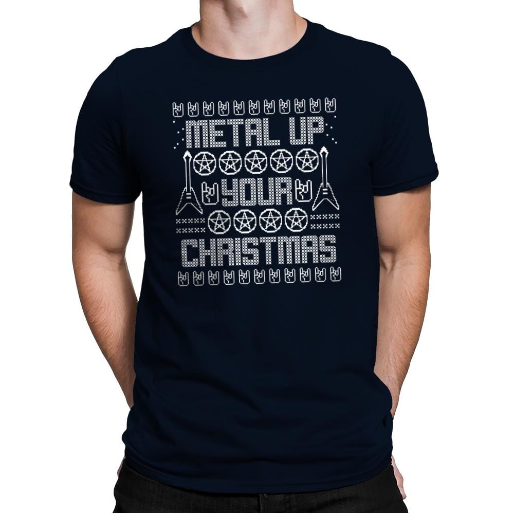 Metal Up Your Christmas - Mens Premium T-Shirts RIPT Apparel Small / Midnight Navy