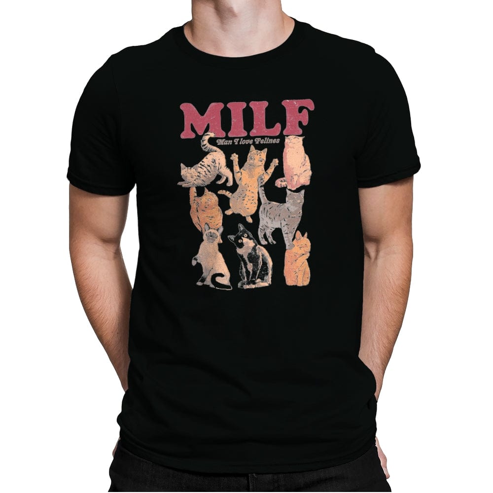 MILF Man I Love Felines - Mens Premium T-Shirts RIPT Apparel Small / Black