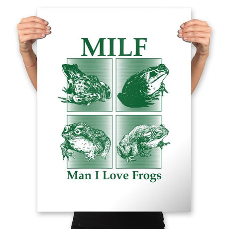 Milf - Man I Love Frogs - Prints Posters RIPT Apparel 18x24 / White