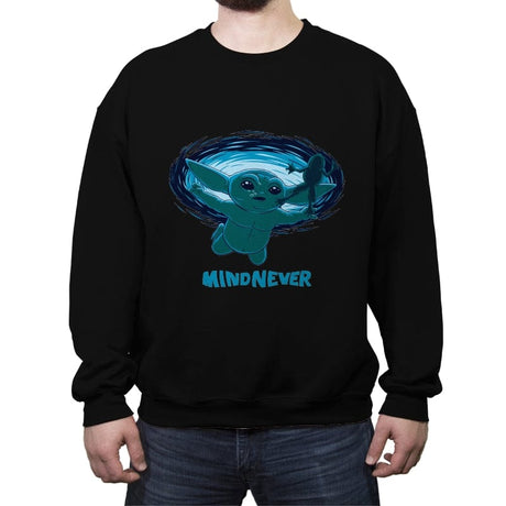 Mind Never - Crew Neck Sweatshirt Crew Neck Sweatshirt RIPT Apparel Small / Black