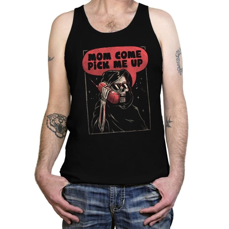 Mom Come Pick Me Up - Tanktop Tanktop RIPT Apparel X-Small / Black