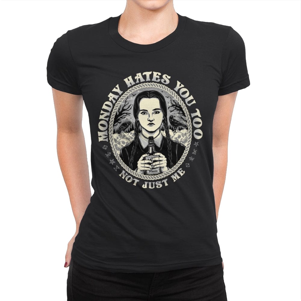 Monday Hates You Too - Womens Premium T-Shirts RIPT Apparel Small / Black