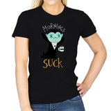 Mornings Suck - Womens T-Shirts RIPT Apparel Small / Black