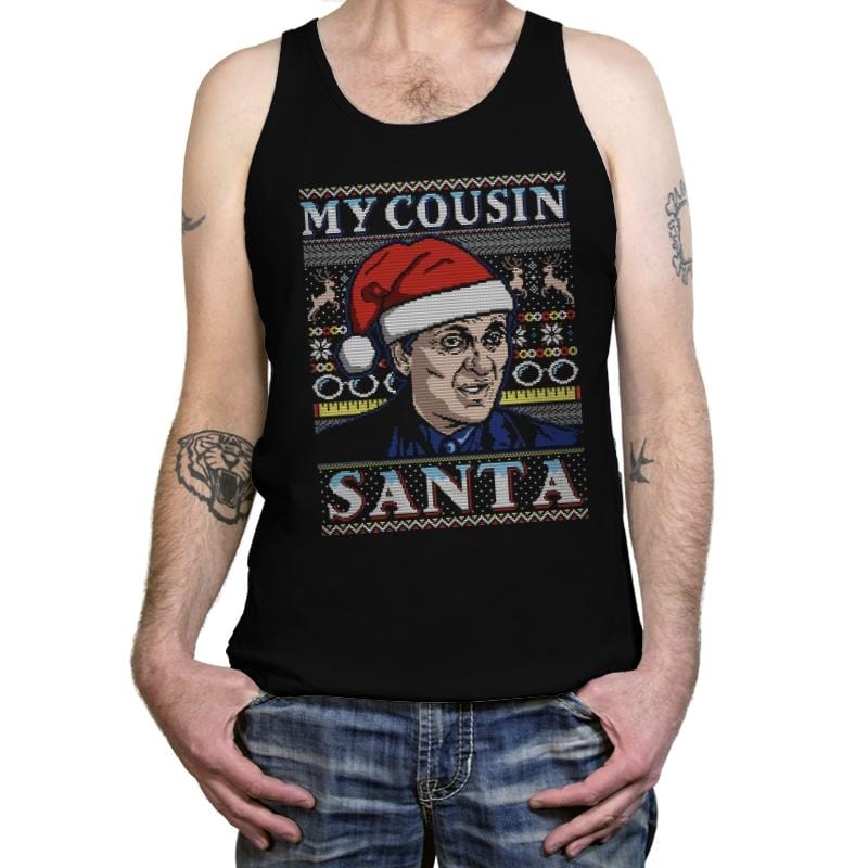 My Cousin Santa - Ugly Holiday - Tanktop Tanktop RIPT Apparel X-Small / Black