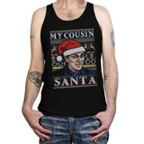 My Cousin Santa - Ugly Holiday - Tanktop Tanktop RIPT Apparel X-Small / Black