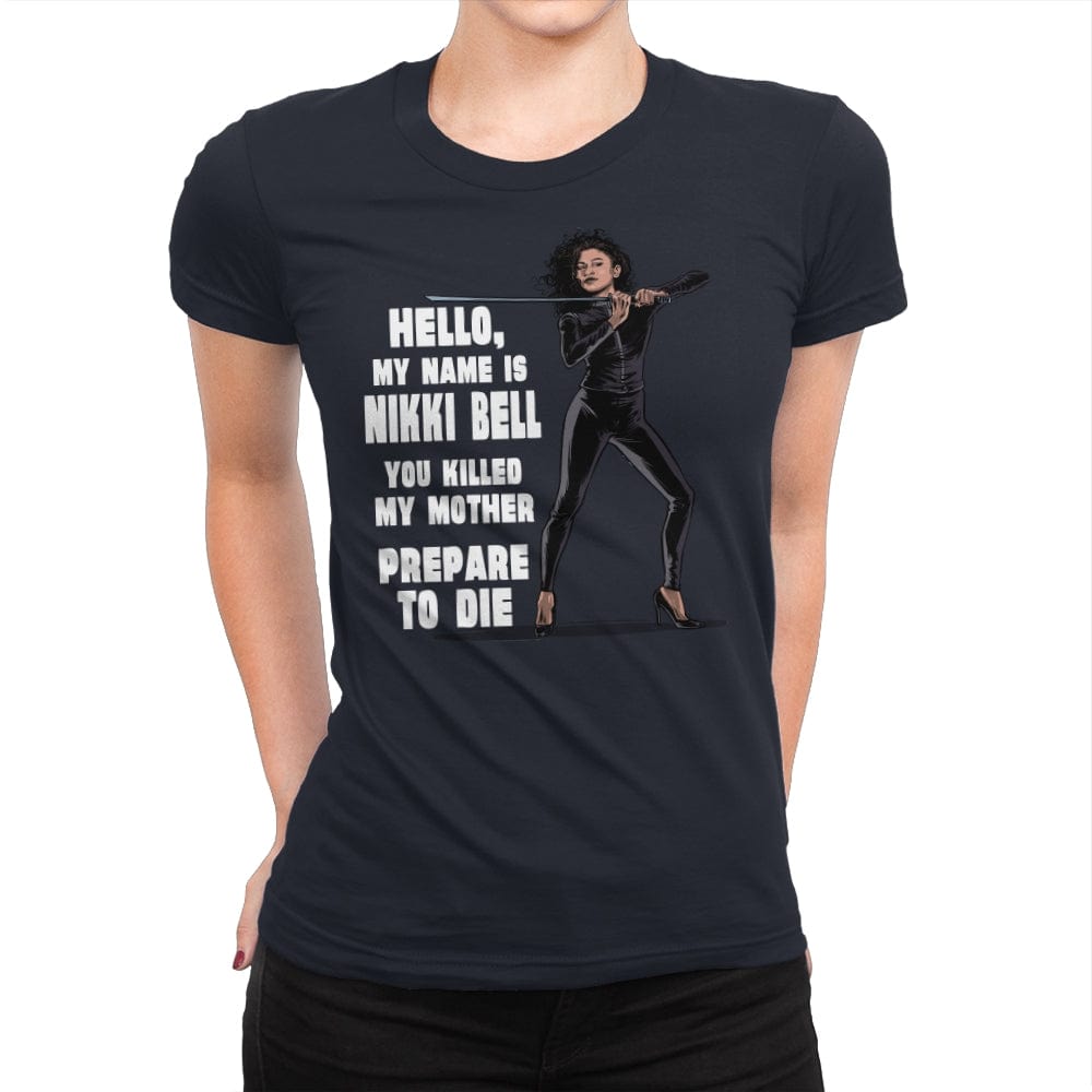 My Name is Nikki Bell - Womens Premium T-Shirts RIPT Apparel Small / Midnight Navy