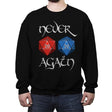 Never Again - Crew Neck Sweatshirt Crew Neck Sweatshirt RIPT Apparel Small / Black