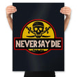 Never Say Die Park - Prints Posters RIPT Apparel 18x24 / Black