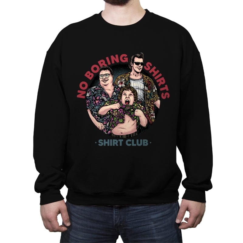 No Boring Shirts - Crew Neck Sweatshirt Crew Neck Sweatshirt RIPT Apparel Small / Black