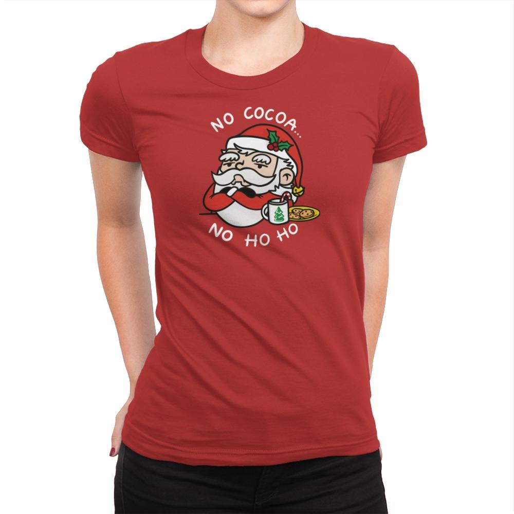 No Cocoa, No Ho Ho - Womens Premium T-Shirts RIPT Apparel Small / Red