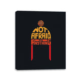 Not Afraid of Anything - Canvas Wraps Canvas Wraps RIPT Apparel 11x14 / Black