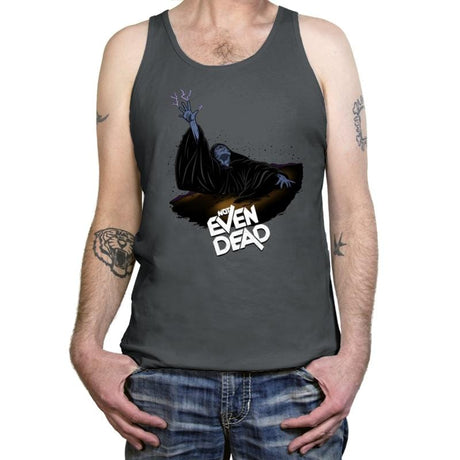 Not Even Dead - Tanktop Tanktop RIPT Apparel