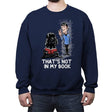 Not in my Book - Crew Neck Sweatshirt Crew Neck Sweatshirt RIPT Apparel Small / Navy