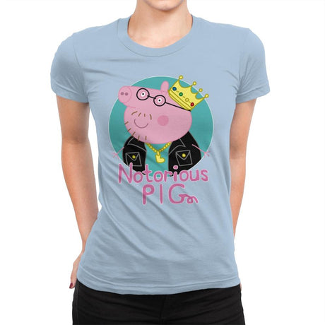 Notorious PIG - Womens Premium T-Shirts RIPT Apparel Small / Cancun