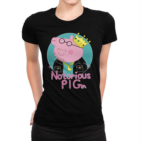 Notorious PIG - Womens Premium T-Shirts RIPT Apparel Small / Indigo