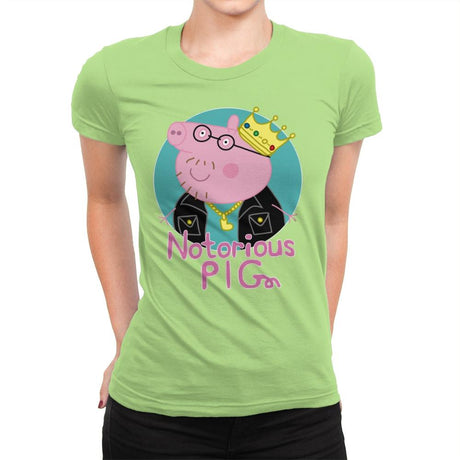 Notorious PIG - Womens Premium T-Shirts RIPT Apparel Small / Mint