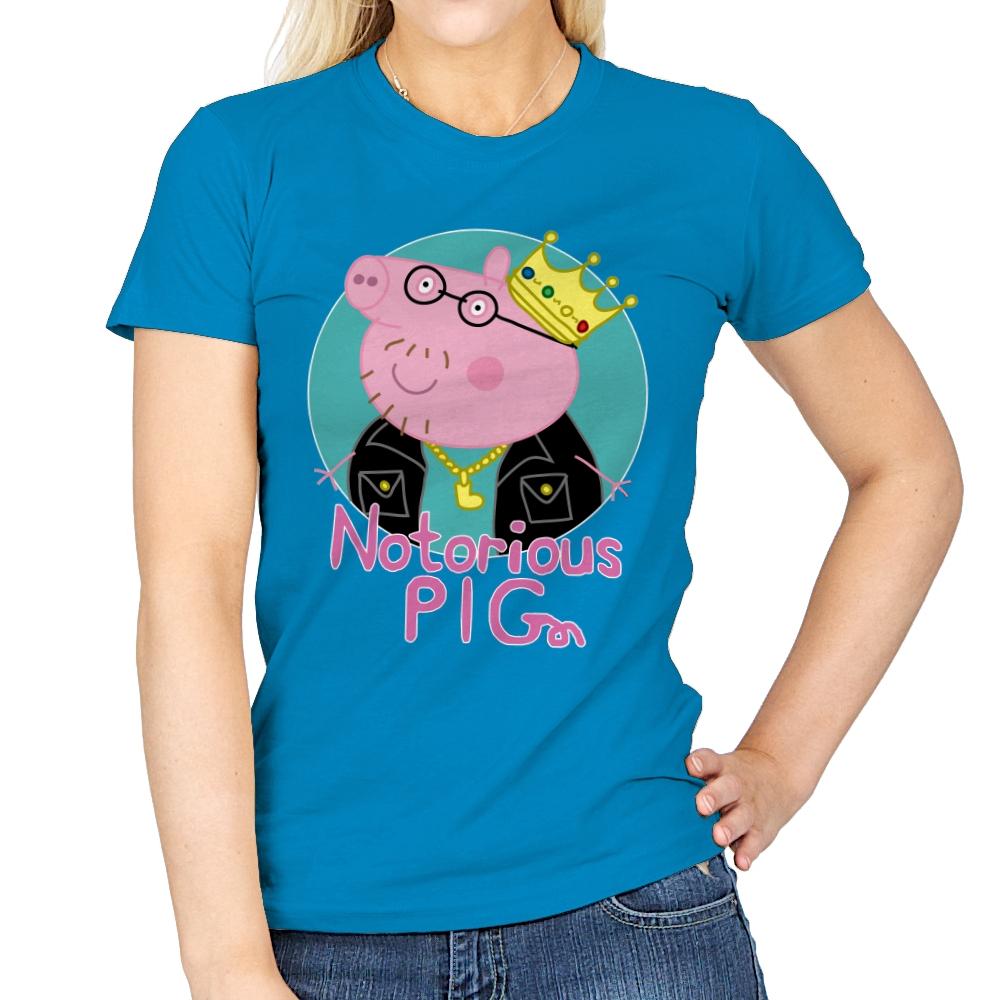 Notorious PIG - Womens T-Shirts RIPT Apparel Small / Sapphire