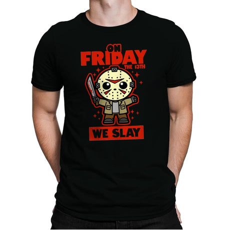 On Friday We Slay - Mens Premium T-Shirts RIPT Apparel Small / Black