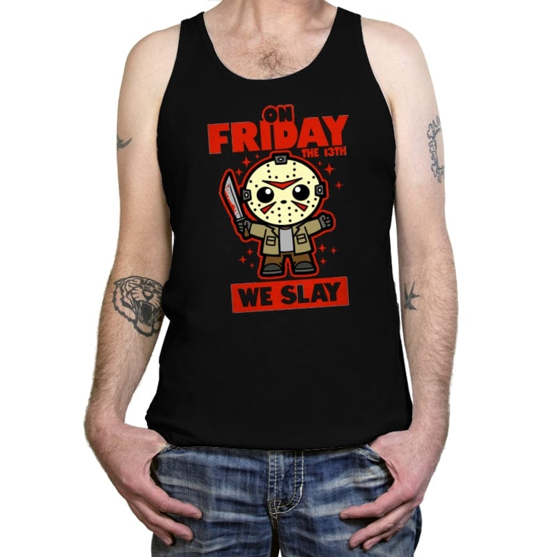 On Friday We Slay - Tanktop Tanktop RIPT Apparel X-Small / Black