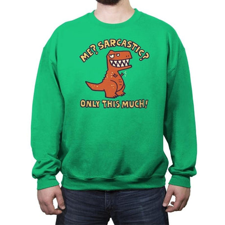 Only This Much - Crew Neck Sweatshirt Crew Neck Sweatshirt RIPT Apparel Small / Irish Green