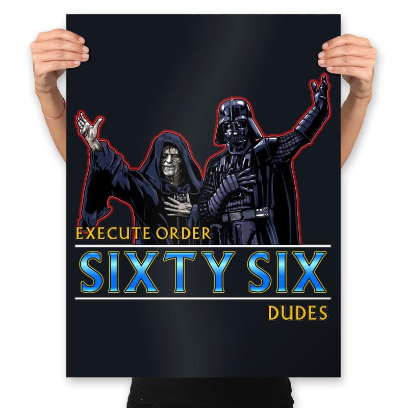 Order 66 Dudes - Prints Posters RIPT Apparel 18x24 / Black