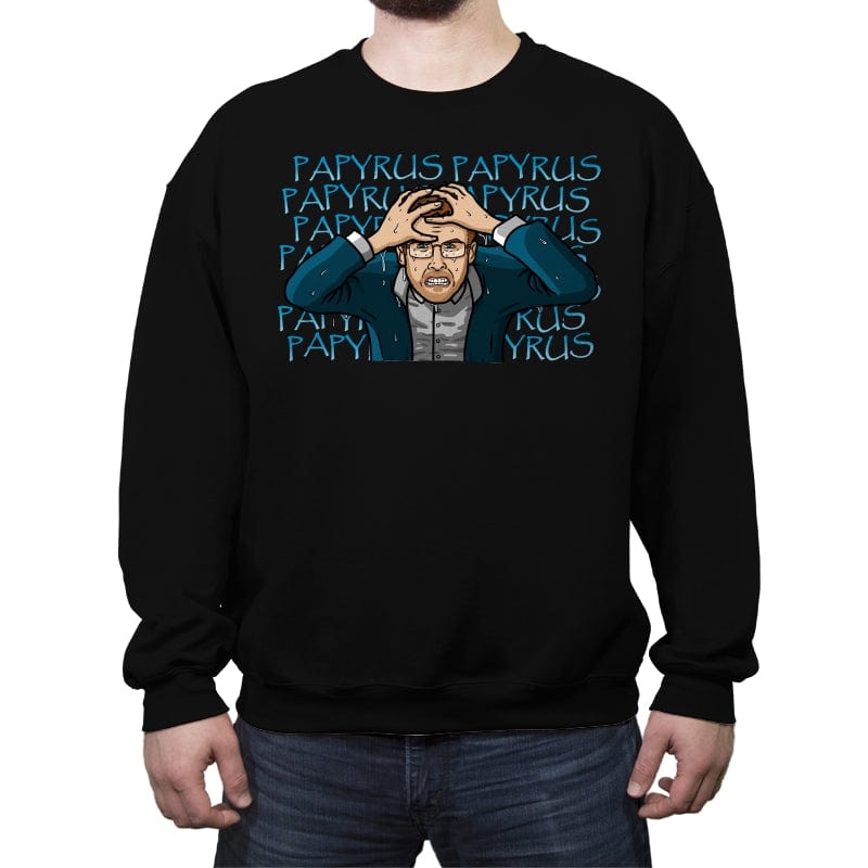 Papyrus! - Crew Neck Sweatshirt Crew Neck Sweatshirt RIPT Apparel Small / Black