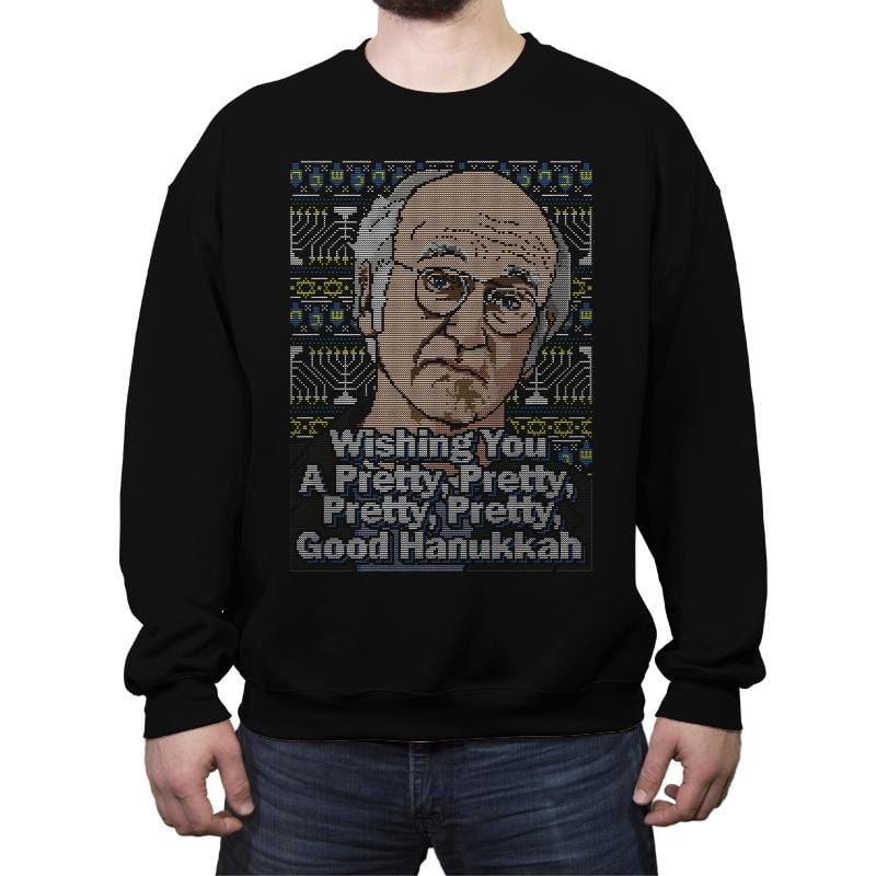 Pretty Good Hanukkah - Crew Neck Sweatshirt Crew Neck Sweatshirt RIPT Apparel Small / Black