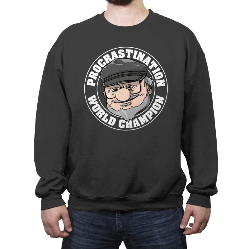 Procrastination Champion - Crew Neck Sweatshirt Crew Neck Sweatshirt RIPT Apparel Small / Charcoal