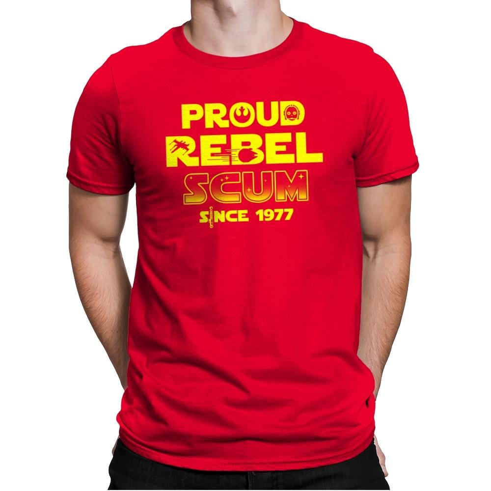 Proud Rebel Scum - Mens Premium T-Shirts RIPT Apparel Small / Red