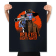 Red Eyes Bounty Hunter - Prints Posters RIPT Apparel 18x24 / Black