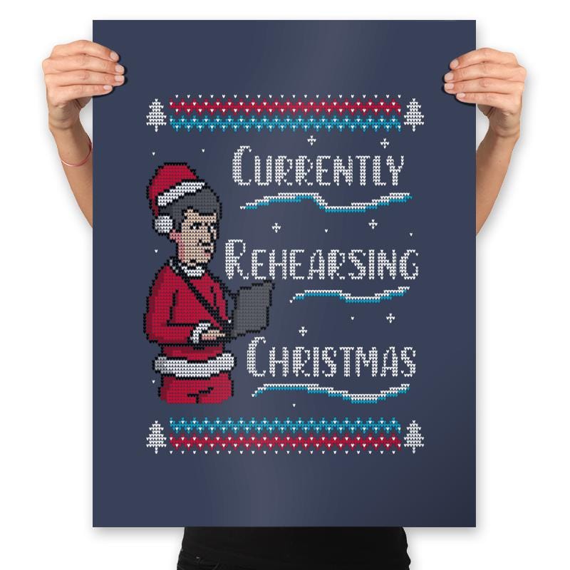 Rehearsing Christmas! - Prints Posters RIPT Apparel 18x24 / Navy