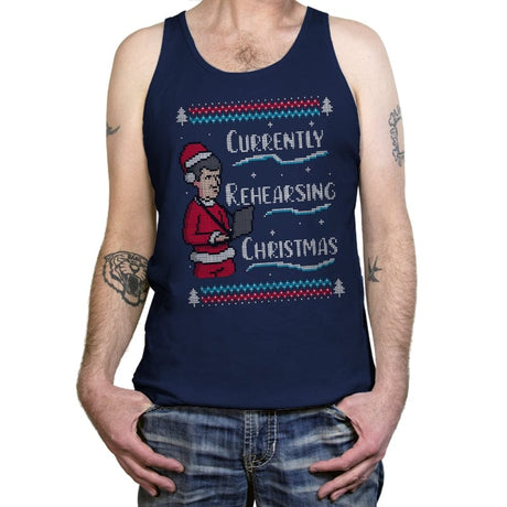 Rehearsing Christmas! - Tanktop Tanktop RIPT Apparel X-Small / Navy