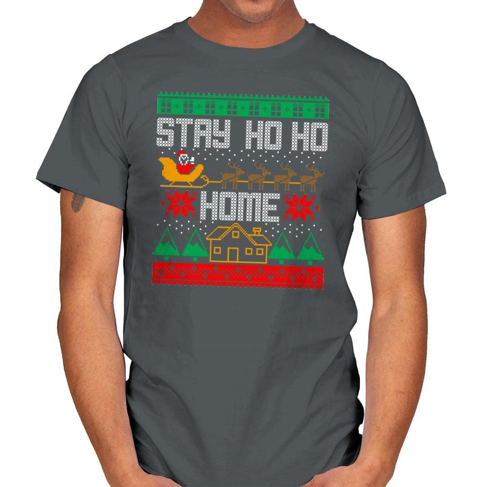 Stay Ho Ho Home - Mens T-Shirts RIPT Apparel Small / Charcoal