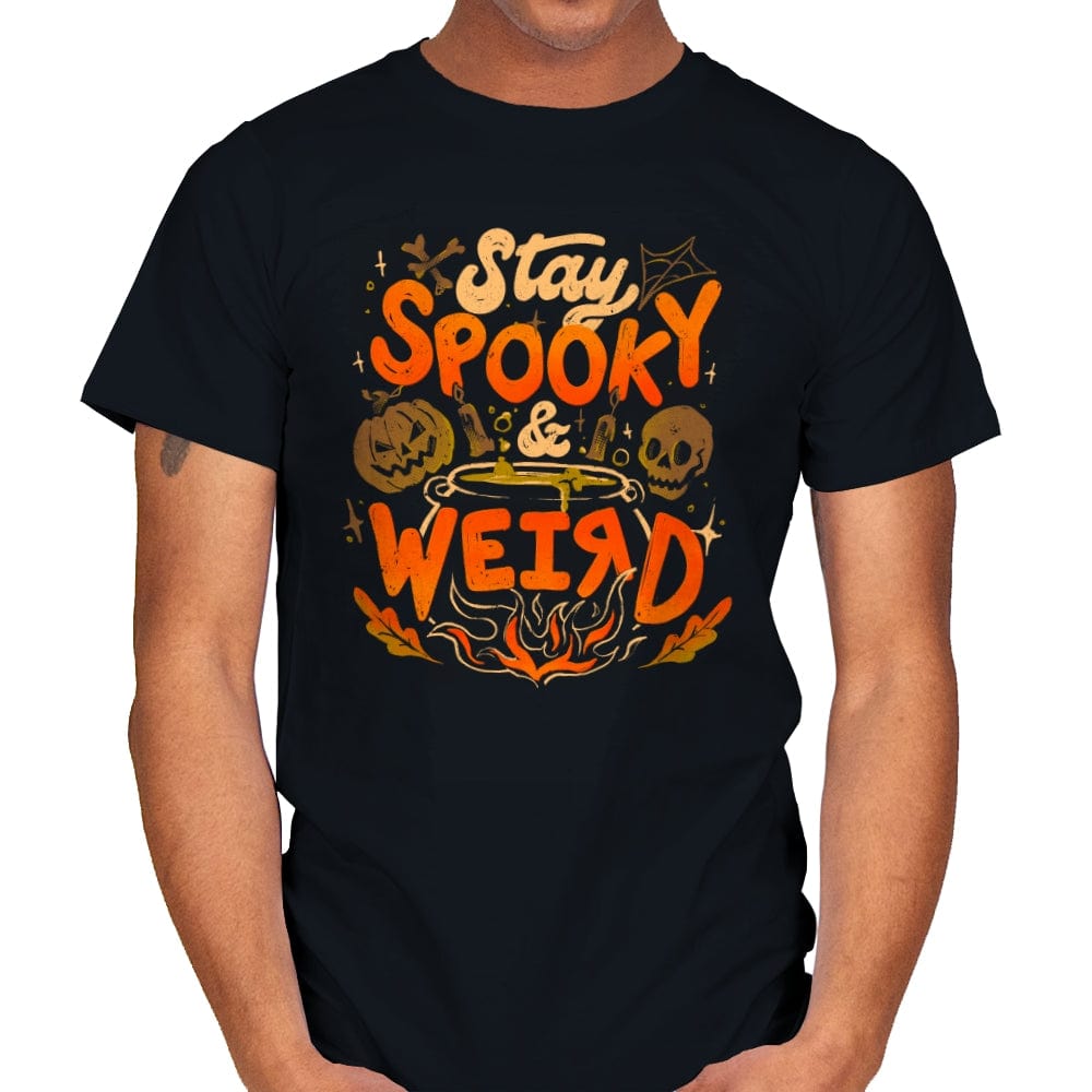 Stay Spooky and Weird - Mens T-Shirts RIPT Apparel Small / Black