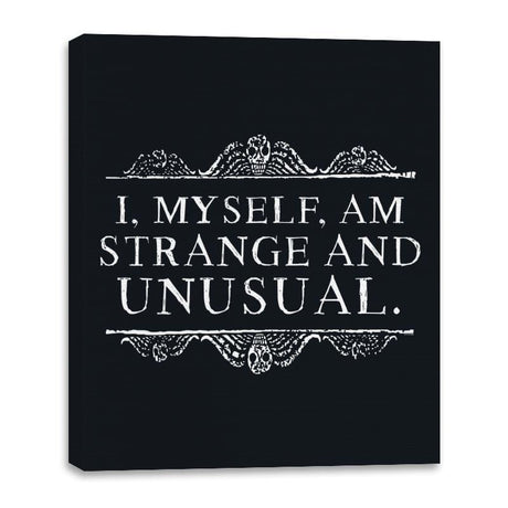 Strange and Unusual - Canvas Wraps Canvas Wraps RIPT Apparel 16x20 / Black