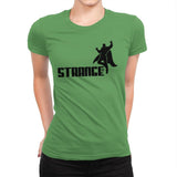 Strange - Womens Premium T-Shirts RIPT Apparel Small / Kelly