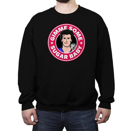 Sugar Baby - Crew Neck Sweatshirt Crew Neck Sweatshirt RIPT Apparel