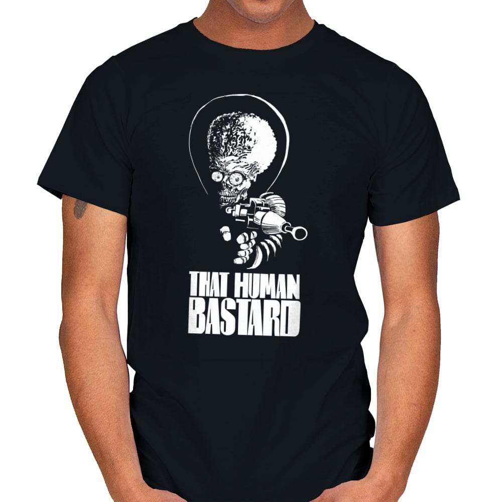 That Human Bastard - Mens T-Shirts RIPT Apparel Small / Black