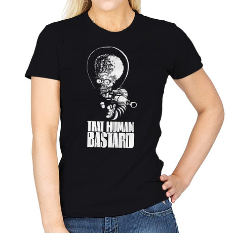 That Human Bastard - Womens T-Shirts RIPT Apparel Small / Black