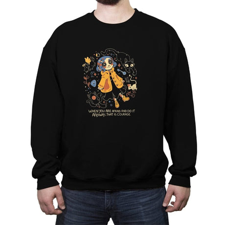 That is Courage - Crew Neck Sweatshirt Crew Neck Sweatshirt RIPT Apparel Small / Black