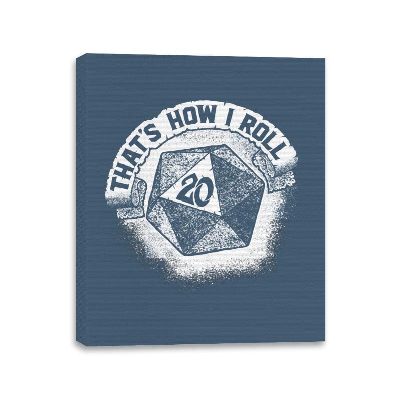 That's How I Roll - Canvas Wraps Canvas Wraps RIPT Apparel 11x14 / Indigo Blue