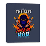 The Best Ninja Dad - Canvas Wraps Canvas Wraps RIPT Apparel 16x20 / Navy