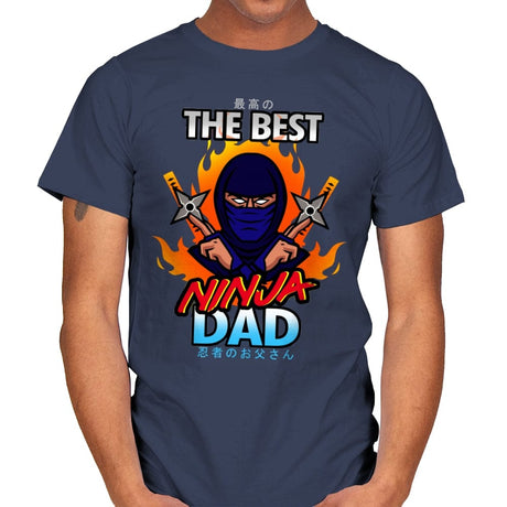 The Best Ninja Dad - Mens T-Shirts RIPT Apparel Small / Navy