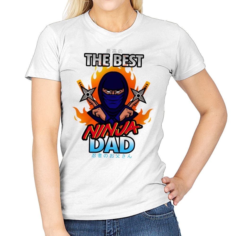 The Best Ninja Dad - Womens T-Shirts RIPT Apparel Small / White