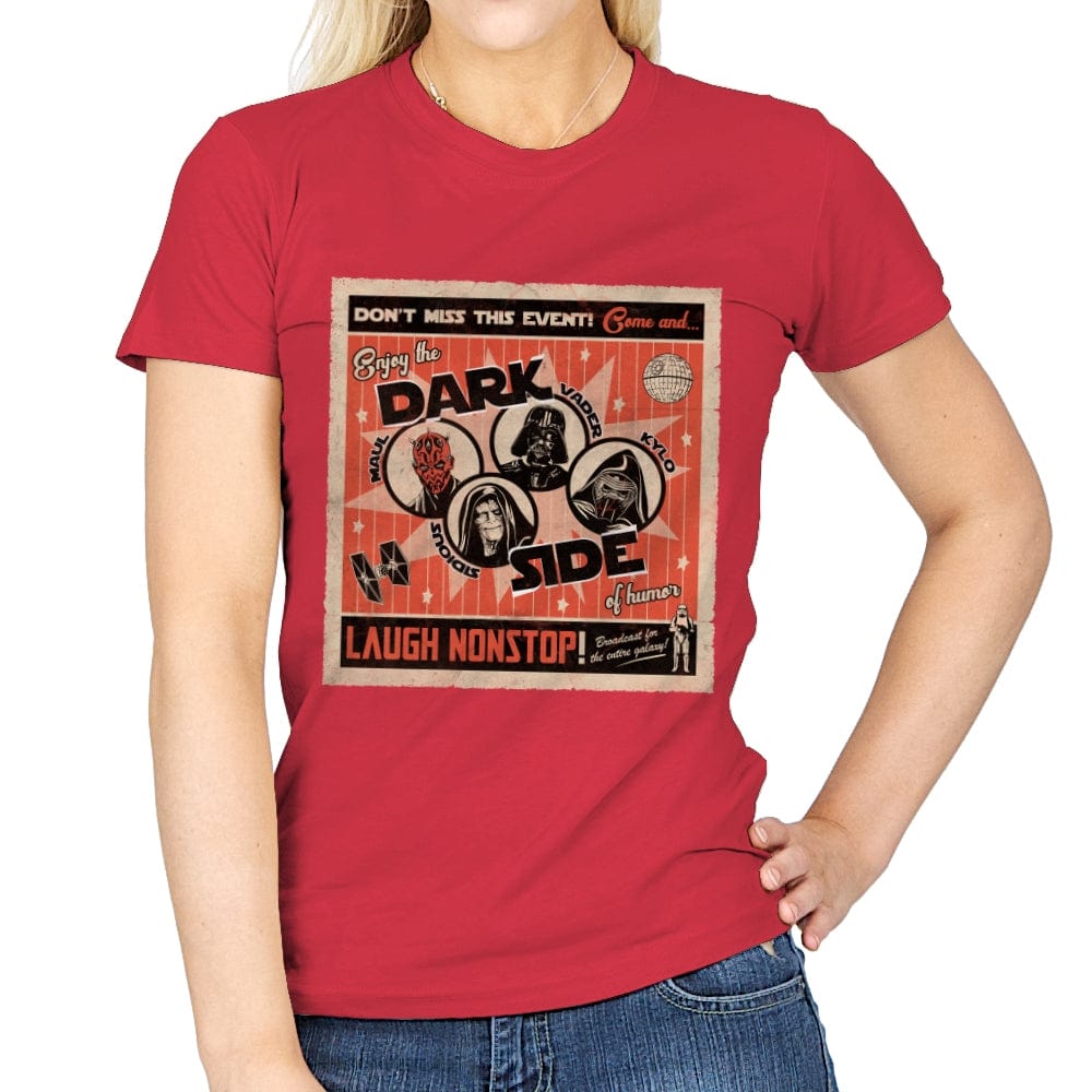 The Dark Side Show - Womens T-Shirts RIPT Apparel Small / Red