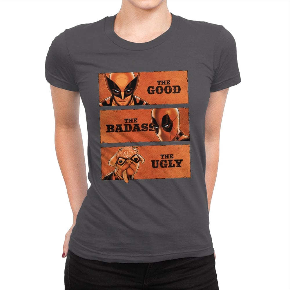 The Good, the Badass and the Ugly - Womens Premium T-Shirts RIPT Apparel Small / Heavy Metal